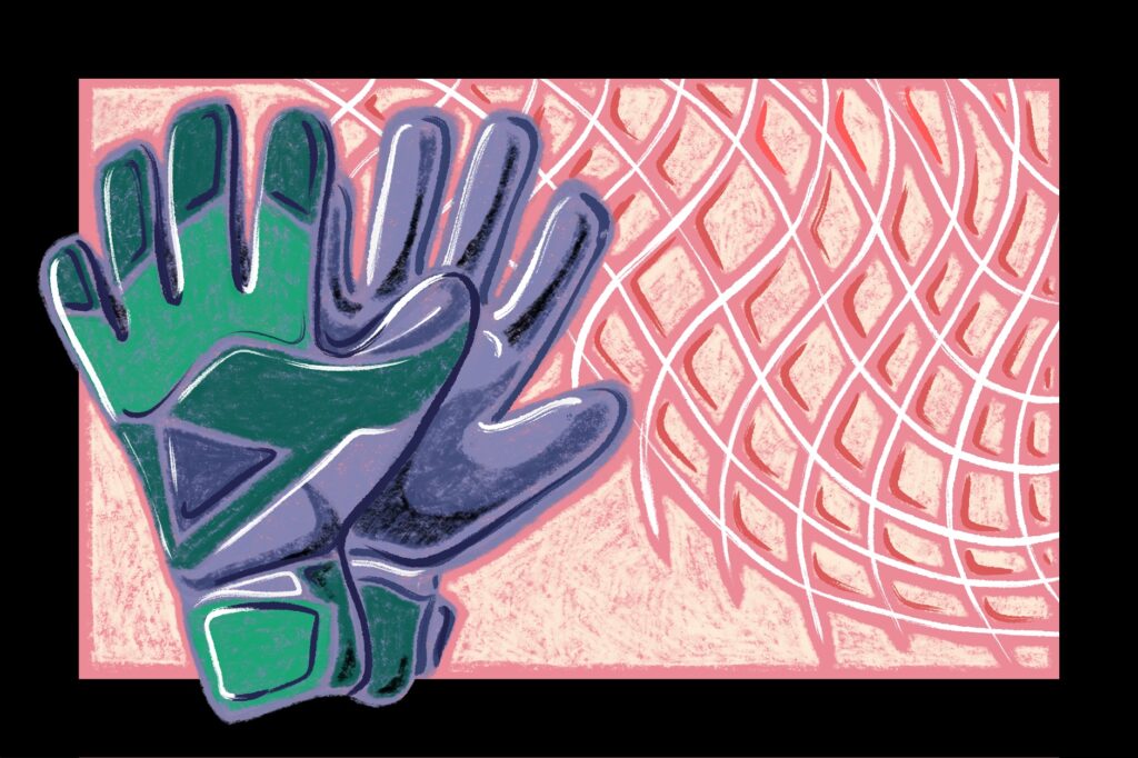 Illustration by Maha Ghani of goalie gloves and a net behind. The illustration is in an oil pastel style and uses a pink, green and purple colour scheme.
